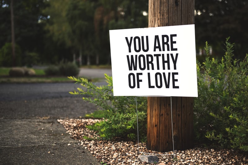 image you are worthy of love